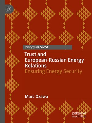 cover image of Trust and European-Russian Energy Relations